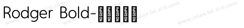 Rodger Bold字体转换